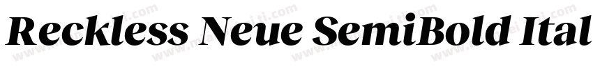 Reckless Neue SemiBold Italic字体转换
